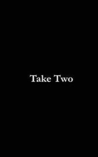 Take Two