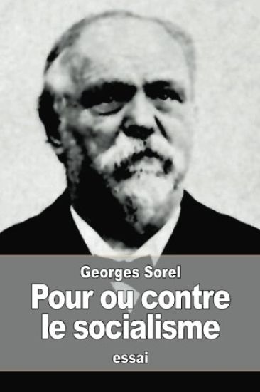 Pour ou contre le socialisme