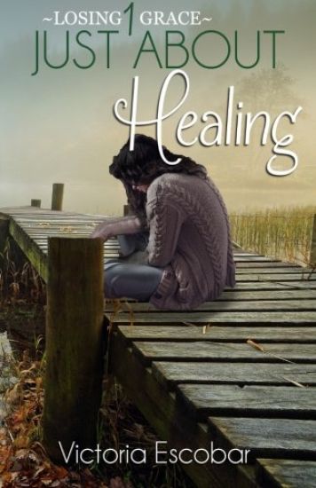 Just About Healing