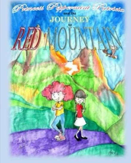 Princess Peppermint Patricia and the Journey to Red Mountain – Brian Horne, kirjan kansikuva