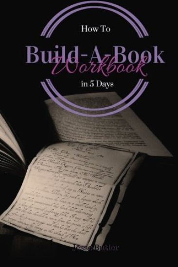Build-A-Book in 5 Days: Workbook