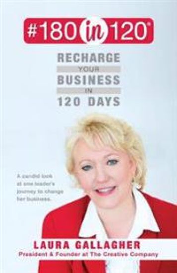 #180in120 Recharge Your Business in 120 Days: : A candid look at one leader's journey to change her business. (black & white)