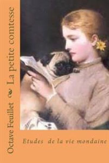 La petite comtesse: Etudes de la vie mondaine