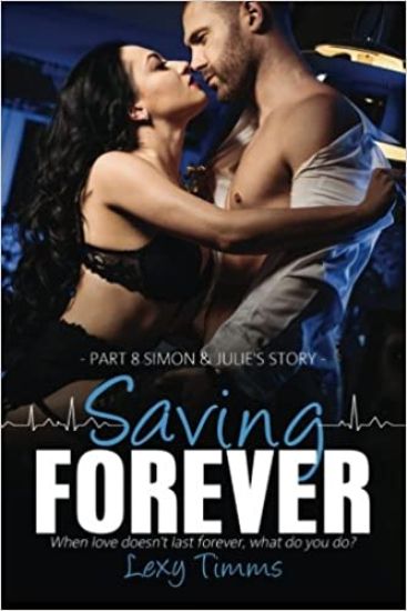 Saving Forever - Part 8: Dark Romance, Medical Romance