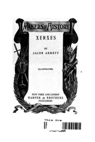 Makers of History, Xerxes