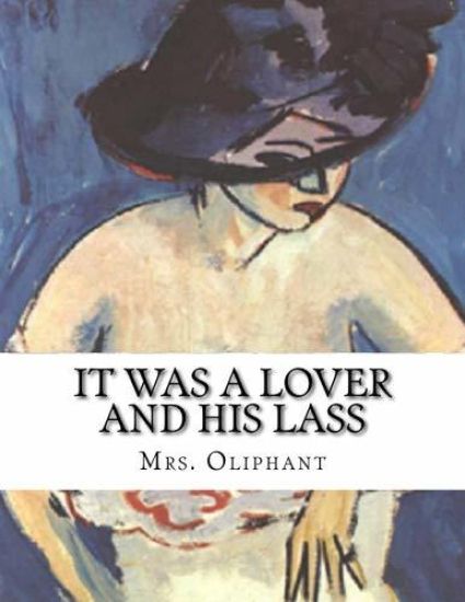 It Was A Lover And His Lass