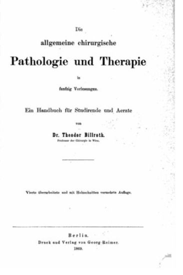 Die allgemeine chirurgische Pathologie und Therapie