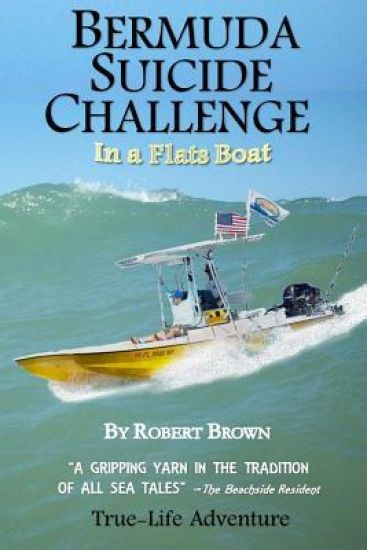 Bermuda Suicide Challenge: in a Flats Boat
