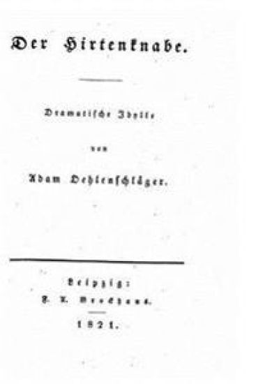 Der Hirtenknabe. Dramatische Idylle