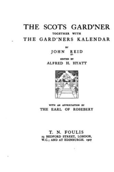 The Scots Gard'ner Together with the Gard'ners Kalendar