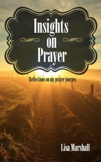 Insights on Prayer