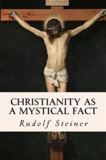 Christianity as a Mystical Fact