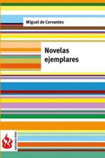Novelas ejemplares: (low cost). Edición limitada