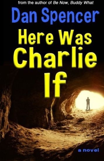 Here Was Charlie If
