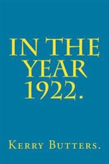 In the Year 1922.