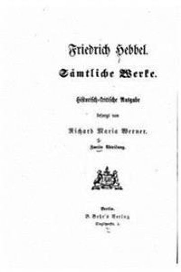 Sämtliche Werke, Historisch-kritische Ausgabe