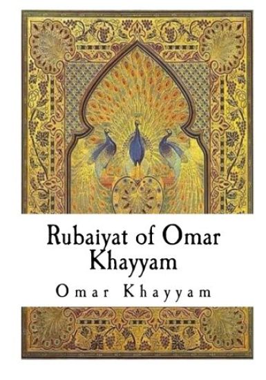 Rubaiyat of Omar Khayyam