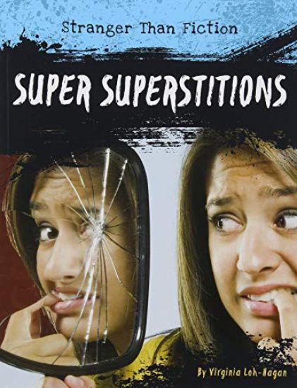 Super Superstitions