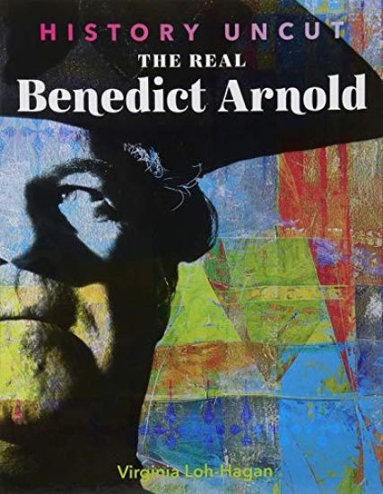 The Real Benedict Arnold