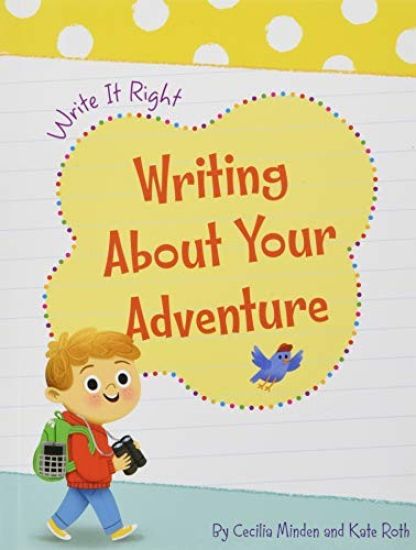 Writing About Your Adventure