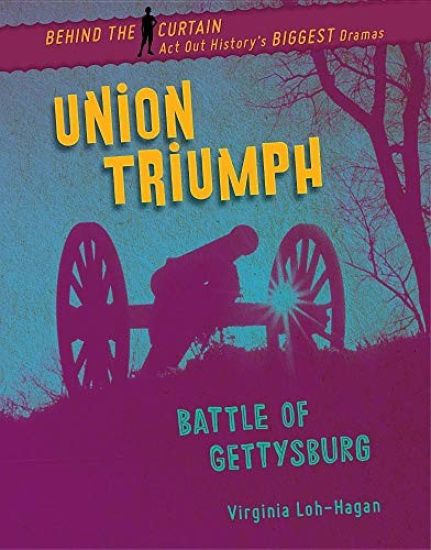 Union Triumph: Battle of Gettysburg