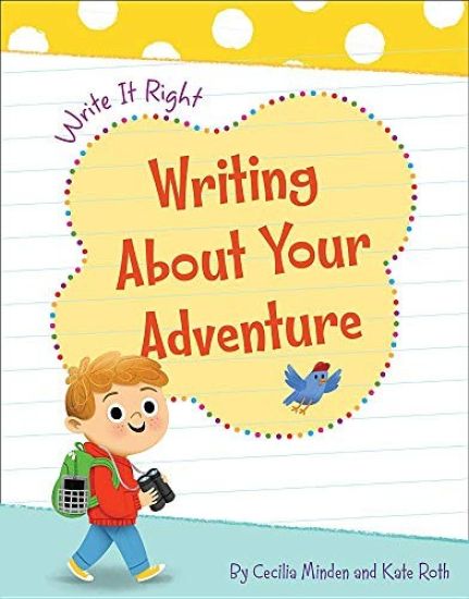 Writing about Your Adventure