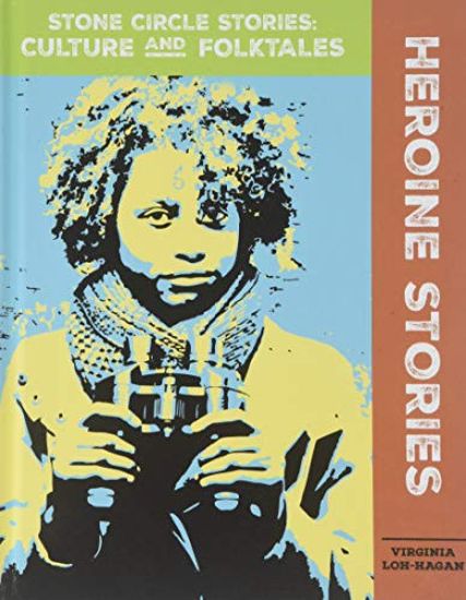 Heroine Stories