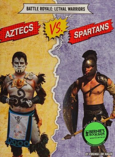Aztecs vs. Spartans