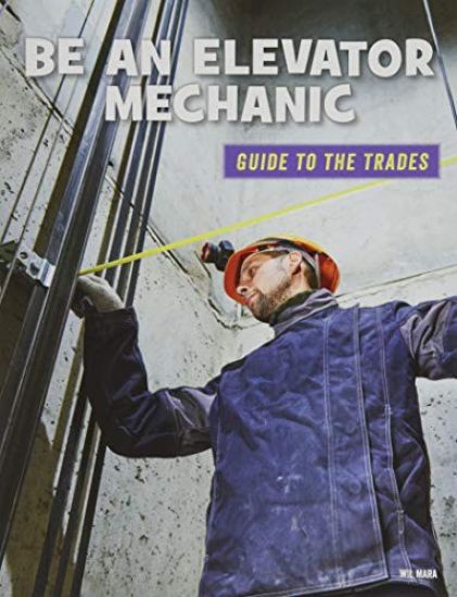 Be an Elevator Mechanic
