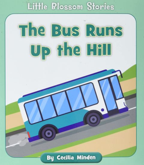 The Bus Runs Up the Hill
