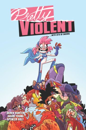 Pretty Violent Volume 1