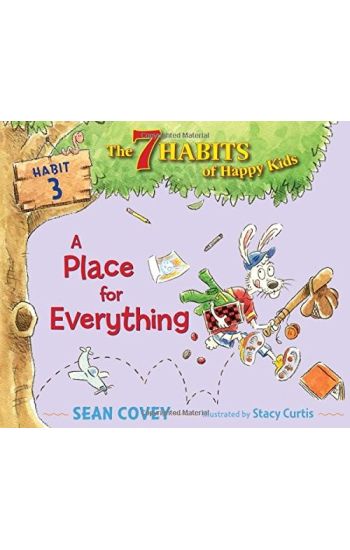 A Place for Everything: Habit 3