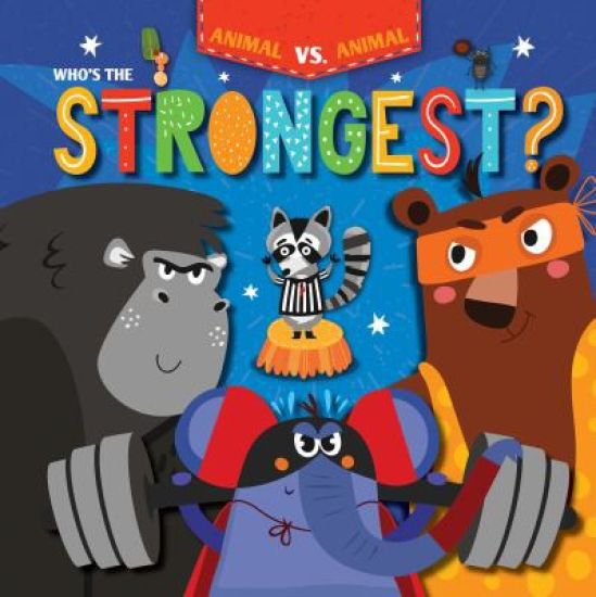 Who�s the Strongest?