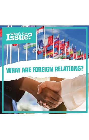 What Are Foreign Relations?
