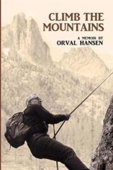 Climb the Mountains: A Memoir