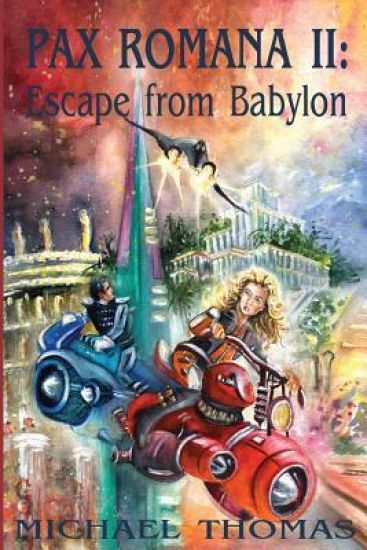 Pax Romana II: Escape from Babylon