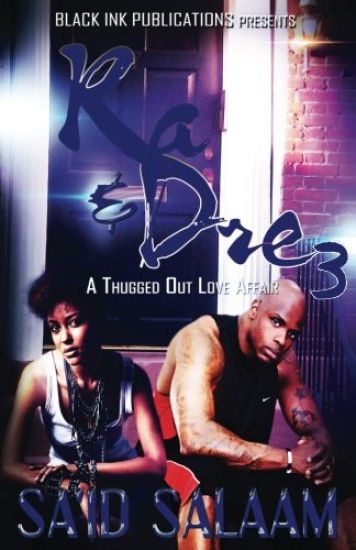 Ra & Dre 3: A Thugged Out Love Affair