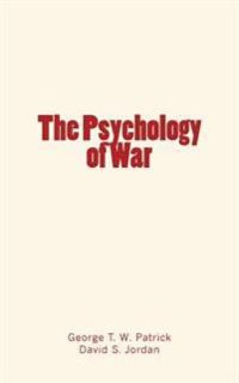 The Psychology of War