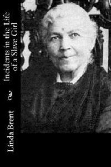 Incidents in the Life of a Slave Girl