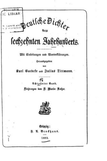 Deutsche Dichter des sechzehnten Jahrhunderts, Mit Einleitungen und Worterklärungen