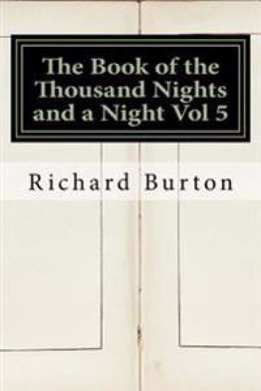 The Book of the Thousand Nights and a Night Vol 5
