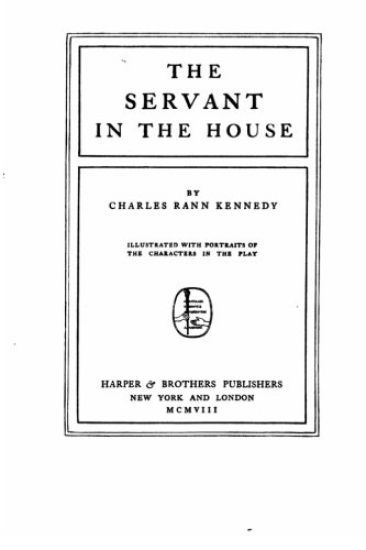 The servant in the house
