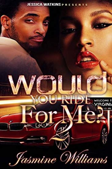 Would You Ride For Me? 2 – Jasmine Williams, kirjan kansikuva