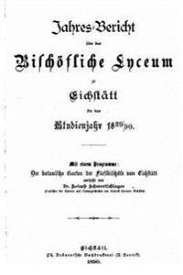 Der Botanische Garten der Furstbischöfe von Eichstätt, Eine Studie