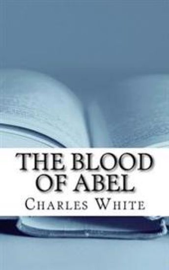 The Blood of Abel: Vengeance and the Grace of God