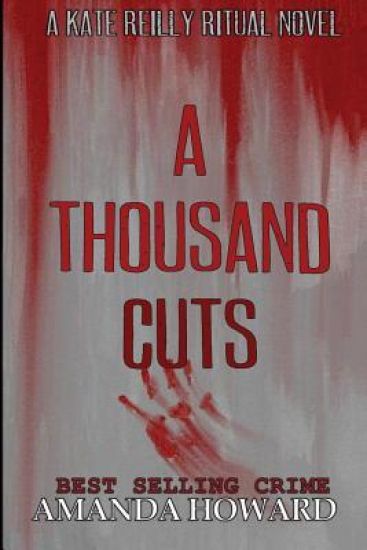 A Thousand Cuts