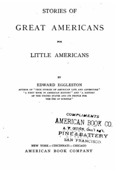 Stories of Great Americans for Little Americans, Second Reader Grade
