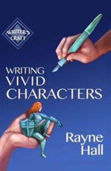 Writing Vivid Characters: Professional Techniques for Fiction Authors