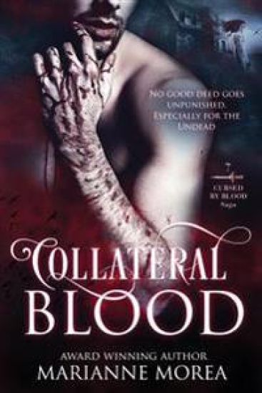 Collateral Blood: Cursed by Blood Saga Book 6