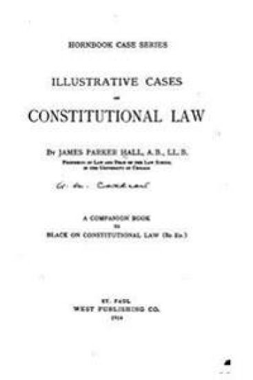 Illustrative Cases on Constitutional Law
